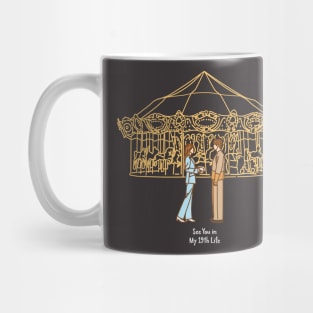 See You in My 19th Life Kdrama Mug